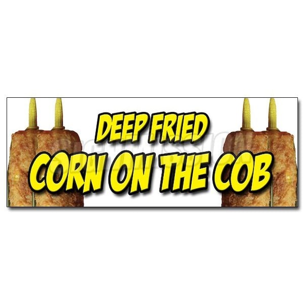 DEEP FRIED CORN ON COB DECAL sticker on stick snack cornmeal crust, D-12 Deep Fried Corn On Cob